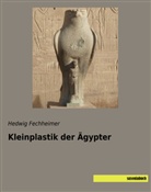 Hedwig Fechheimer - Kleinplastik der Ägypter