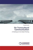 Frantisek Burda - On Transcultural Communication