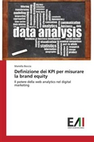 Mariella Boccia - Definizione dei KPI per misurare la brand equity