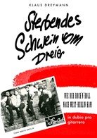 Klaus Dreymann - Sterbendes Schwein vom Dreier