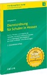 Wolfgang Bott - Dienstordnung für Schulen in Hessen