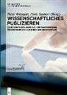 Taubert, Niels Taubert, Pete Weingart, Peter Weingart - Wissenschaftliches Publizieren