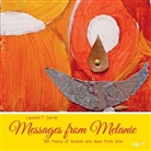 Laurent F Carrel, Laurent F. Carrel - Messages from Melanie