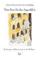 Johann Schneider, Johanna Schneider, Sehm-Schurig, Sehm-Schurig, Sylvi Sehm-Schurig - Vom Sinn für den Augenblick