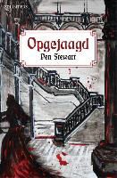 Pen Stewart, Linda van Oostendorp - Opgejaagd