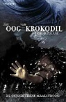 Jasper Polane, Linda van Oostendorp - Het oog van de krokodil