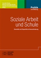 Florian Baier, Veronika Fischer, Mariann Genenger-Stricker, Marianne Genenger-Stricker, An Schmidt-Koddenberg, Angelika Schmidt-Koddenberg - Soziale Arbeit und Schule