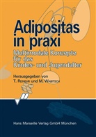 Thomas Reinehr, Martin Wabitsch - Adipositas in Praxi