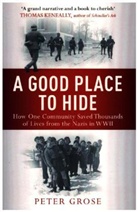 Peter Grose - A Good Place to Hide