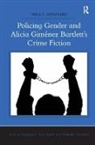 Nina L. Molinaro, Molinaro Nina L. - Policing Gender and Alicia Gimenez Bartlett''s Crime Fiction