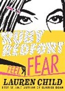 Lauren Child, Lauren Child - Ruby Redfort Feel the Fear