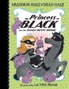 Dean Hale, Shannon Hale, Shannon/ Hale Hale, LeUyen Pham, LeUyen Pham - The Princess in Black and the Hungry Bunny Horde