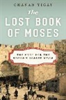 Chanan Tigay - The Lost Book of Moses