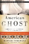 Hannah Nordhaus - American Ghost