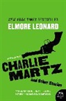 Elmore Leonard - Charlie Martz and Other Stories