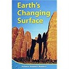 Science (COR), Houghton Mifflin Company - Earth's Changing Surface, Support Reader Level 5 Chapter 6