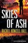Rachel Howzell Hall - Skies of Ash
