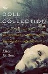 Ellen Datlow, Ellen/ Datlow Datlow, Ellen Datlow - The Doll Collection