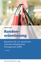 Manfred Bruhn, Manfred (Prof. Dr. Dr. h.c. mult.) Bruhn - Kundenorientierung