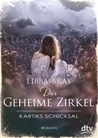Libba Bray - Der Geheime Zirkel III Kartiks Schicksal