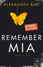 Alexandra Burt - Remember Mia