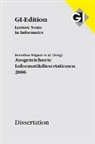 Dorothea Wagner - GI LNI Dissertations 7 Ausgezeichnete Informatikdissertationen 2006