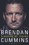 Brendan Cummins, Cummins Brendan - Standing My Ground