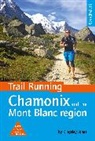 Kingsley Jones, Jones Kingsley - Trail Running - Chamonix and the Mont Blanc Region
