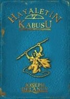 Joseph Delaney - Hayaletin Kabusu