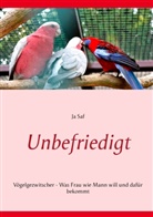 Ja Saf - Unbefriedigt