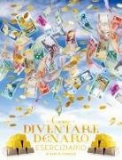 Gary M. Douglas - Come Diventare Denaro Eserciziario - How To Become Money Workbook Italian