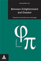 Linda Sangolt - Between Enlightenment and Disaster