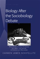 Carmen James Schifellite, Schifellite Carmen James - Biology After the Sociobiology Debate