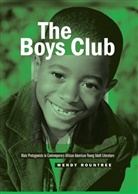 Wendy Rountree - The Boys Club