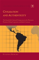 Eugenia Demuro - Civilisation and Authenticity