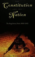 Lynne Curry, Christopher Waldrep - The Constitution and the Nation