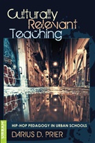 Darius Prier, Darius D. Prier - Culturally Relevant Teaching