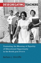Barbara J. Shircliffe - Desegregating Teachers