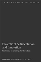 Mabiala Justin-Robert Kenzo - Dialectic of Sedimentation and Innovation