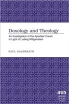 Paul Galbreath - Doxology and Theology