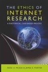 Heidi McKee, Heidi A. McKee, James Porter, James E Porter, James E. Porter - The Ethics of Internet Research