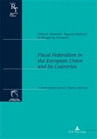 Augusta Badriotti, Margherita Fornasini, Clement Vaneecloo, Clément Vaneecloo - Fiscal Federalism in the European Union and Its Countries