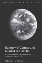 Steven R Watkins, Steven R. Watkins - Flannery O'Connor and Teilhard de Chardin