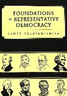 Lance DeHaven-Smith - Foundations of Representative Democracy