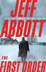 Jeff Abbott - The First Order