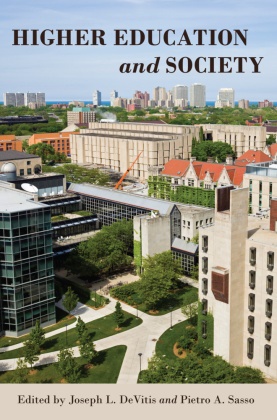 A Sasso, Pietr A Sasso, Pietro A Sasso, Joseph L. Devitis,  L DeVitis,  L DeVitis... - Higher Education and Society