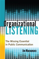 Jim Macnamara - Organizational Listening