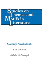 Abdulla Al-Dabbagh, Abdulla M Al-Dabbagh, Abdulla M. Al-Dabbagh - Literary Intellectuals