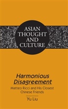 Yu Liu, Sandra A. Wawrytko - Harmonious Disagreement