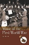 Don Tyler, Tyler Don - Music of the First World War